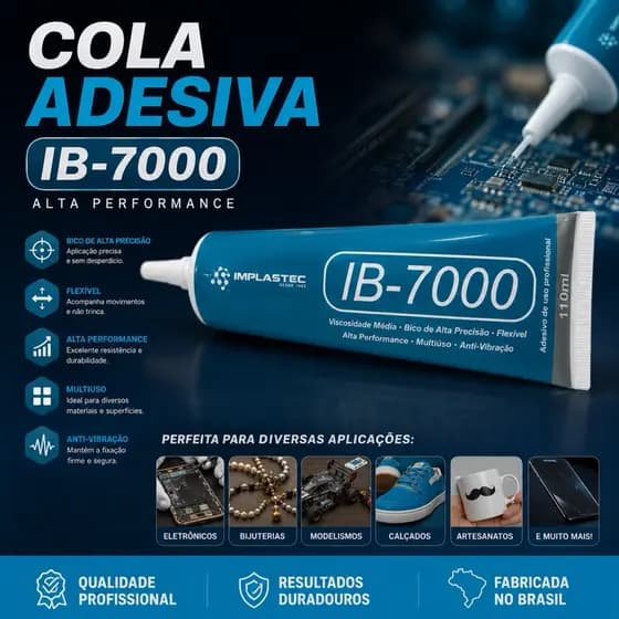 Cola IB7000 110ml Transparente Implastec Fixação Displays Eletrônicos Telas Celular Tablet