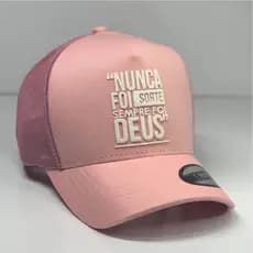Boné Nunca foi sorte sempre foi Deus Rosa original lançamento exclusivo