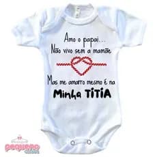 Body Personalizado para bebês Me amarro na Minha Titia