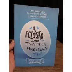 Livro A Eclosao do Twitter - Nick Bilton - Ciencia da Computacao - Penguin
