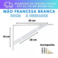 Kit 2 Mão Francesa Branca Prateleira 30cm + Parafusos e Buchas