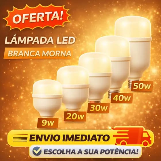Lâmpada Led 50w, 40w, 30w, 20w Branca Morna 3000k Amarelada Economica