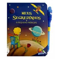Diario Infantil Pequeno Meus Segredinhos: O Pequeno Príncipe