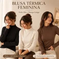 Blusa Térmica Feminina Gola Alta Manga Longa Peluciada Quentinha Inverno Frio P ao GG