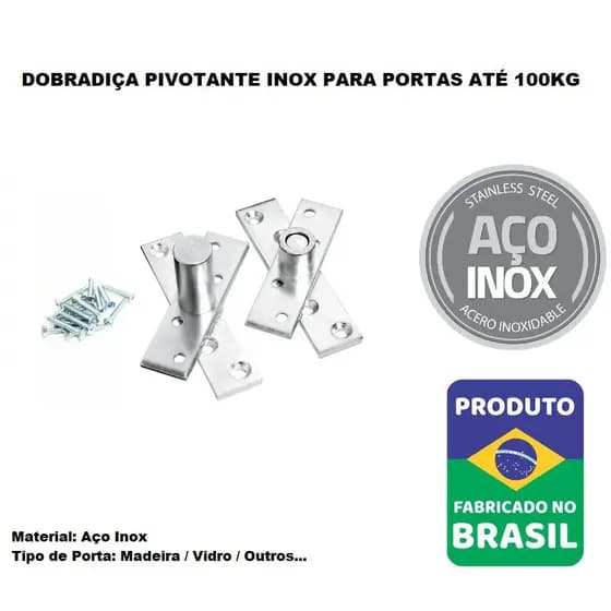 Dobradiça Pivotante em Aço Inox 100Kg