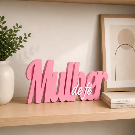 Placa Decorativa Mulher de Fé Frase Cristã Decoração Evangélica Presente Feminino 3D