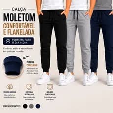 Kit com 3 Calças Moletom Flanelado Confortável