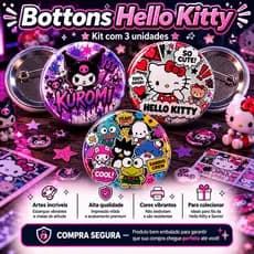 Kit 3 Bottons Hello Kitty e Kuromi Quadrinhos  25mm Presente Broche Brindes Personalizados