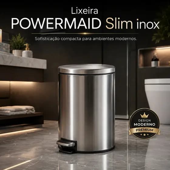 Lixeira POWERMAID Inox Slim Com Acionamento Pedal Moderna Compacta Elegante