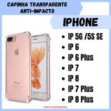 Capinha Transparente Anti Impacto IPhone 5G / 5S SE / 6 / 6 Plus / 7 / 8 / 7 Plus / 8 Plus CF09