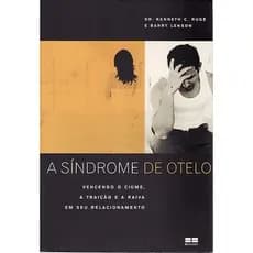 A Sindrome de Otelo Kenneth C. Ruge (7889)