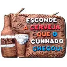 Placa de Churrasco Decorativa - Cantinho do Churrasco - Esconde a Cerveja que o Cunhado Chegou!