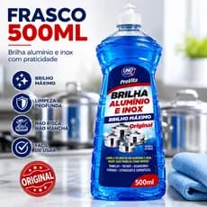 Brilha Alumínio E Inox 500ml Limpeza Profunda Panelas Tachos Limpa Manchas Brilho Máximo
