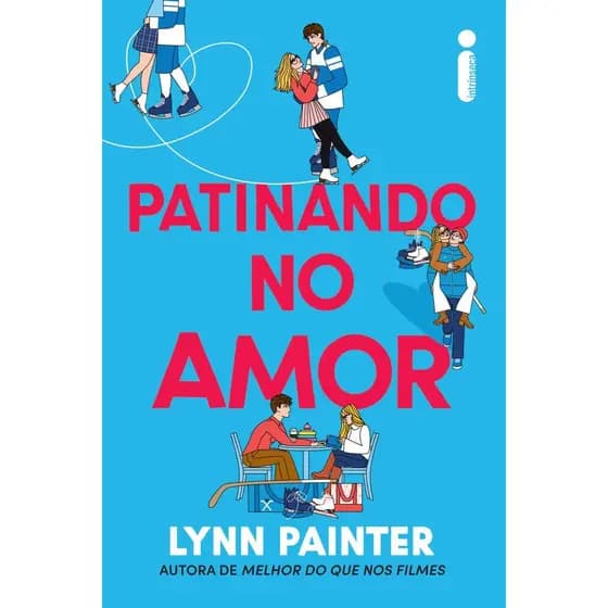 Livro Patinando no amor - Intrínseca por LYNN PAINTER Ed GRUPO INTRINSECA