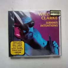CD William Clarke - Serious Intentions - 1992 - Importado - Novo e Lacrado