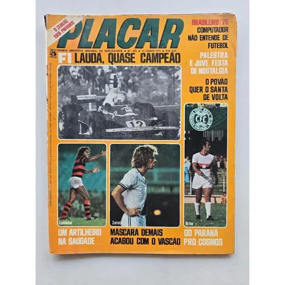 Revista Placar Nº 276 - Jul/1975 - Tabela Carioca / Pôster / Fórmula 1