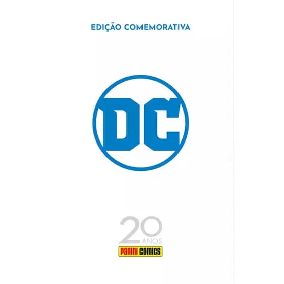 Especial 20 Anos Panini Comics: DC