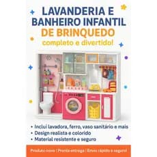 Kit Mini Lavanderia e Banheiro Infantil de Brinquedo - Completo Diversão Garantida