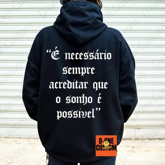 Moletom Canguru Estampado Racionais MCs É Necessario Sempre Acreditar Que o Sonho é Possível Rapper