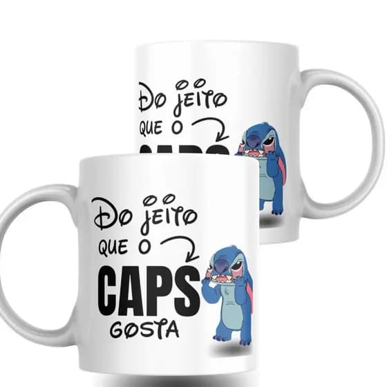 Caneca Personalizada Do Jeito que o CAPS Gosta  Stitch
