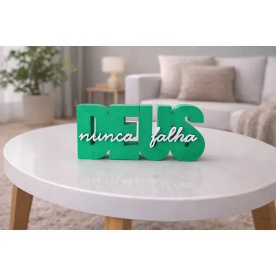 Letreiro 3D Deus Nunca Falha em PLA - Decoração de Mesa Estilo Luxo e Presente Personalizado