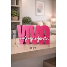 Letreiro 3D Frase Viva Intensamente Decorativo Em PLA – Disponível Em Várias Cores