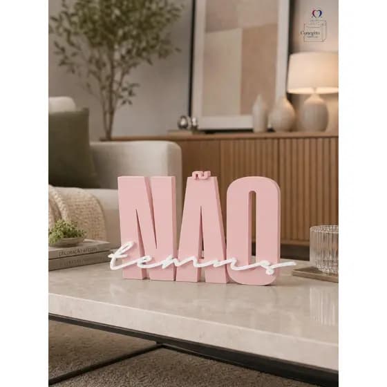 Letreiro 3D Frase "Não Temas" Impressão 3D - Decoração de Mesa, Quarto e Presente Personalizado
