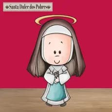 Naninha Santa Irmã Dulce dos Pobres