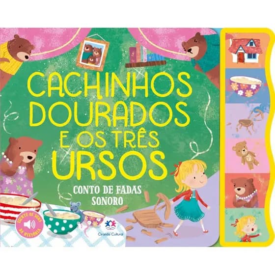 Livro Sonoro Cachinhos Dourados e os Três Ursos