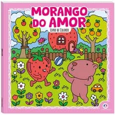 Livro Morango do Amor - Para Colorir