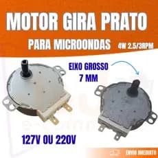 Motor Gira Prato Microondas 4W 2.5 / 3RPM Eixo Grosso Usado Testado com trevo ou sem Kit 1 a 5 unidades