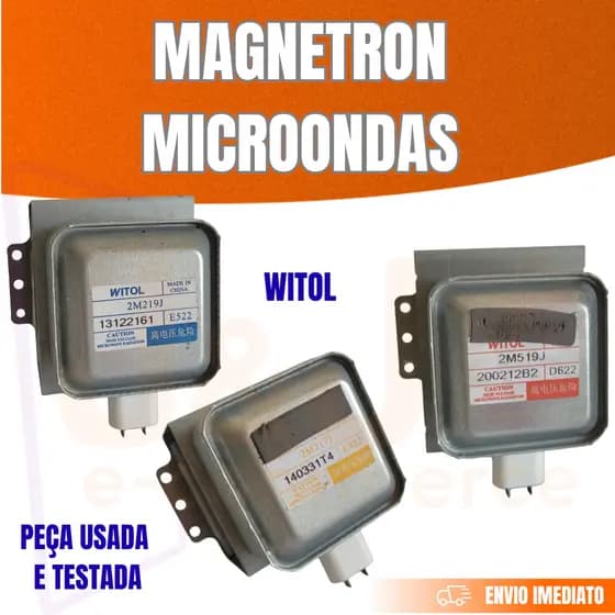 Magnetron Microondas Witol 2M219J - 2M519J - 2M217J Testado Antes do Envio Usado e ou Recondicionado