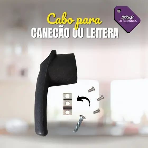 Cabo para canecão ou leiteira