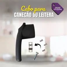 Cabo para canecão ou leiteira
