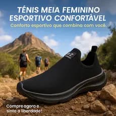 Tênis Feminino Meia Esportivo - Conforto Esportivo que Combina Com Você 34 ao 44 - Compre Agora!