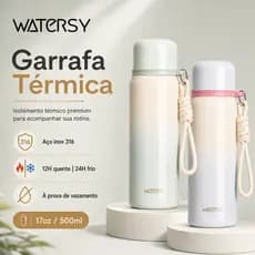 WATERSY Garrafa Térmica 500ml 17oz Aço Inox 316 Tampa Copo Portátil 12H Quente 24H Frio Antivazamento