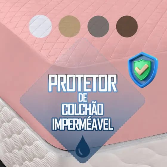 Protetor de Colchão Impermeável Capa de Colchão Matelado com Elástico - Berço Solteiro -Casal Queen