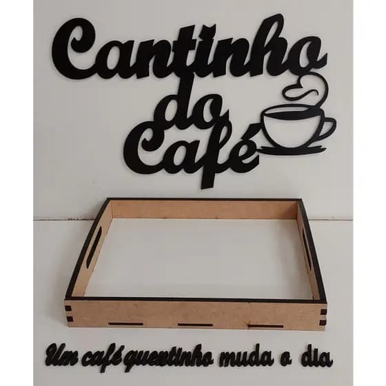 kit cantinho do café,bandeja e frase.