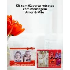 02 porta retratos de vidro com mensagem Amor&Mãe para foto 10cm*15cm