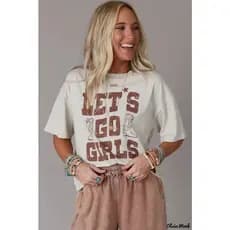 Camiseta Country Feminina Estampada Let's Go Girls Look Boiadeira 100% Algodão Moda Sertaneja Tumblr