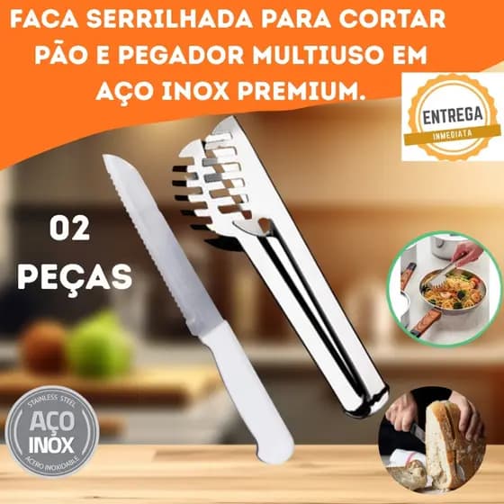 KIT FACA SERRILHADA PARA PÃO E PEGADOR MULTIUSO EM INOX PREMIUM, IDEAL PARA MASSAS, SALADAS CARNES CONFEITARIA, COZINHA.