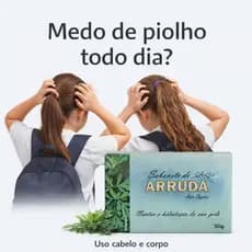 Sabonete de arruda prevenção pediculose piolho caspa odor coceiras corpo e cabelos