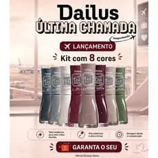 Kit Esmalte Dailus Coleção Ultima Chamada Cores de Outono Cremosos Lançamento Escolha seu Kit