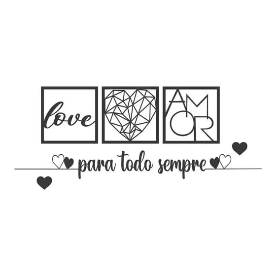 Kit com 3 Quadros Para todo Sempre, Love e Coração Geométrico Amor + 2Mini Apliques de Coração Frase