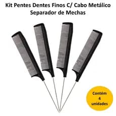 KIT 4 PENTE DENTES FINOS C/ CABO METÁLICO SEPARADOR DE MECHAS