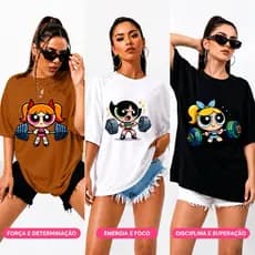 Camiseta Academia Treino Cross Fit Feminino Unissex As Meninas Super Poderosas Macia, Não Encolhe