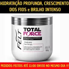 Mascara de hidratação Total Force 500g Felt Crescimento capilar fortalecimento e brilho