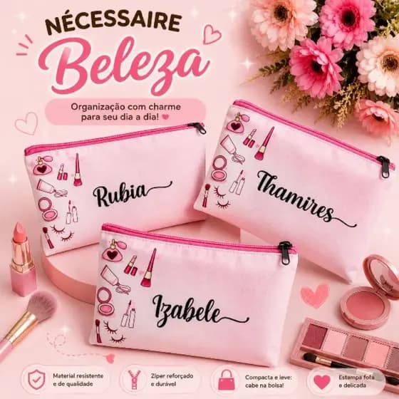 Nécesserie maquiagem personalizada com nome - Organizadora e multiuso.