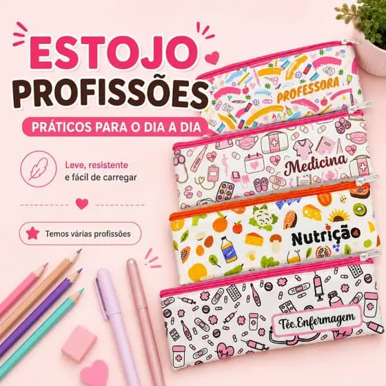 Estojo Profissões – Prático, Moderno e Perfeito para o Dia a Dia