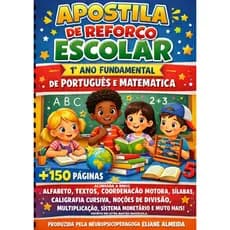 Apostila de Reforço 1° Ano Fundamental +DE 150PÁGINAS